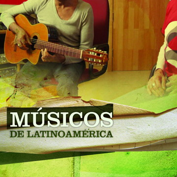 Músicos de Latinoamérica